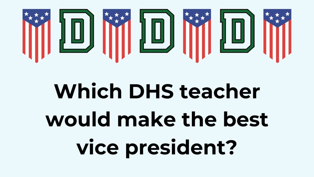 Poll: Which DHS teacher would make the best vice president?